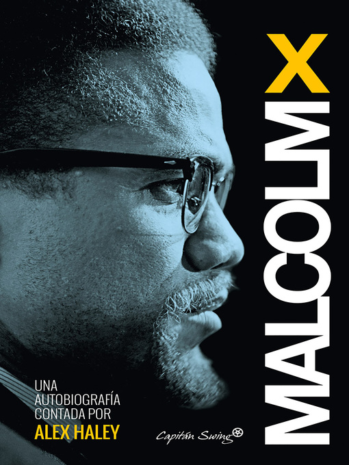 Title details for Malcom X--Autobiografía contada por Alex Haley by Malcolm X - Wait list